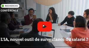  L'IA, nouvel outil de surveillance du salarié ?