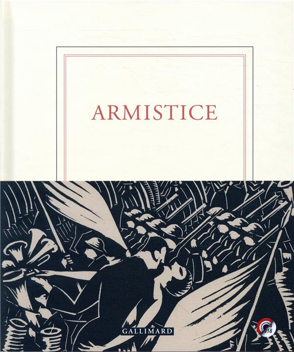 aRMISTICE GALLIMARD aRMISTICE GALLIMARD
