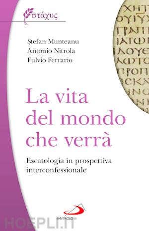 La Vita del mondo che verrà