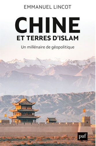 E. Lincot - publication Chine et terre d'islam