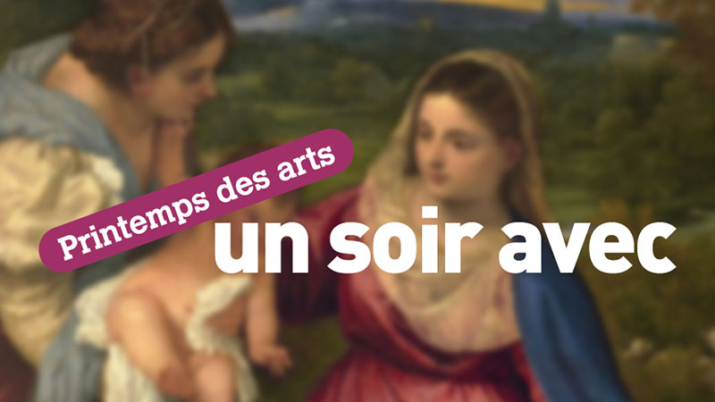 Un soir avec - Printemps des arts